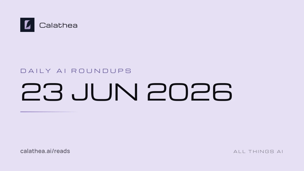 Daily AI Roundups, 23 June 2026 cover