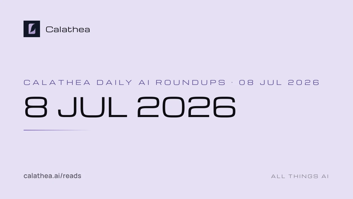 Daily AI Roundups, 8 July 2026 cover