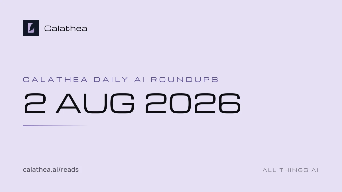 Daily AI Roundups, 2 August 2026 cover